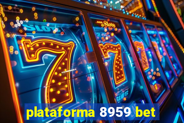 plataforma 8959 bet